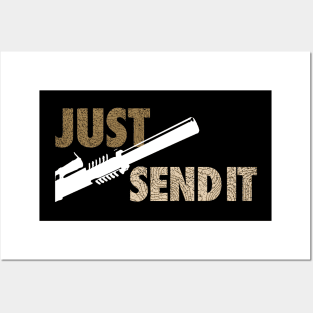 JUST SEND IT - Black Background Posters and Art